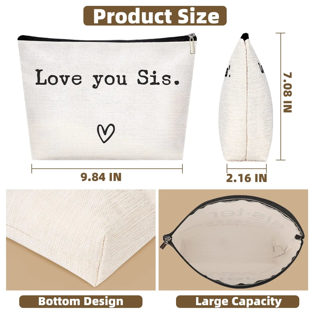Love you Little Sis. Toiletry Bag