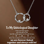 For Unbiological Daughter - We Are Forever Linked Together Double Circle Necklace